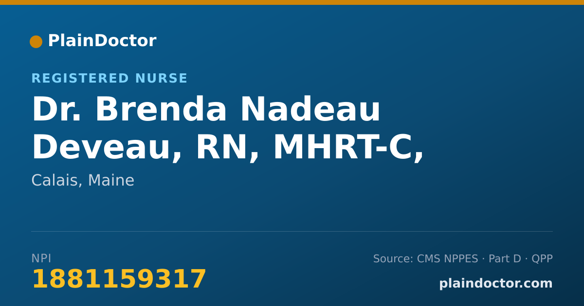 Shareable card for Brenda Nadeau Deveau, RN, MHRT-C, LSW - Registered Nurse, Calais, ME