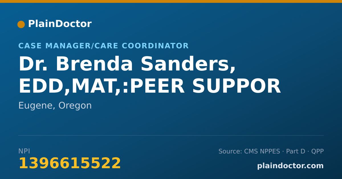 Shareable card for Brenda Sanders, EDD,MAT,:PEER SUPPOR - Case Manager/Care Coordinator, Eugene, OR
