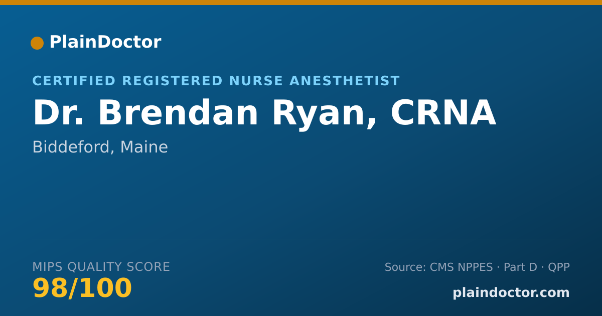 Shareable card for Brendan Ryan, CRNA - Certified Registered Nurse Anesthetist, Biddeford, ME
