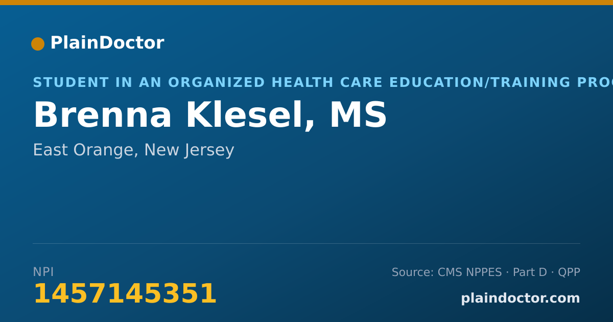 Shareable card for Brenna Klesel, MS - Student in an Organized Health Care Education/Training Program, East Orange, NJ