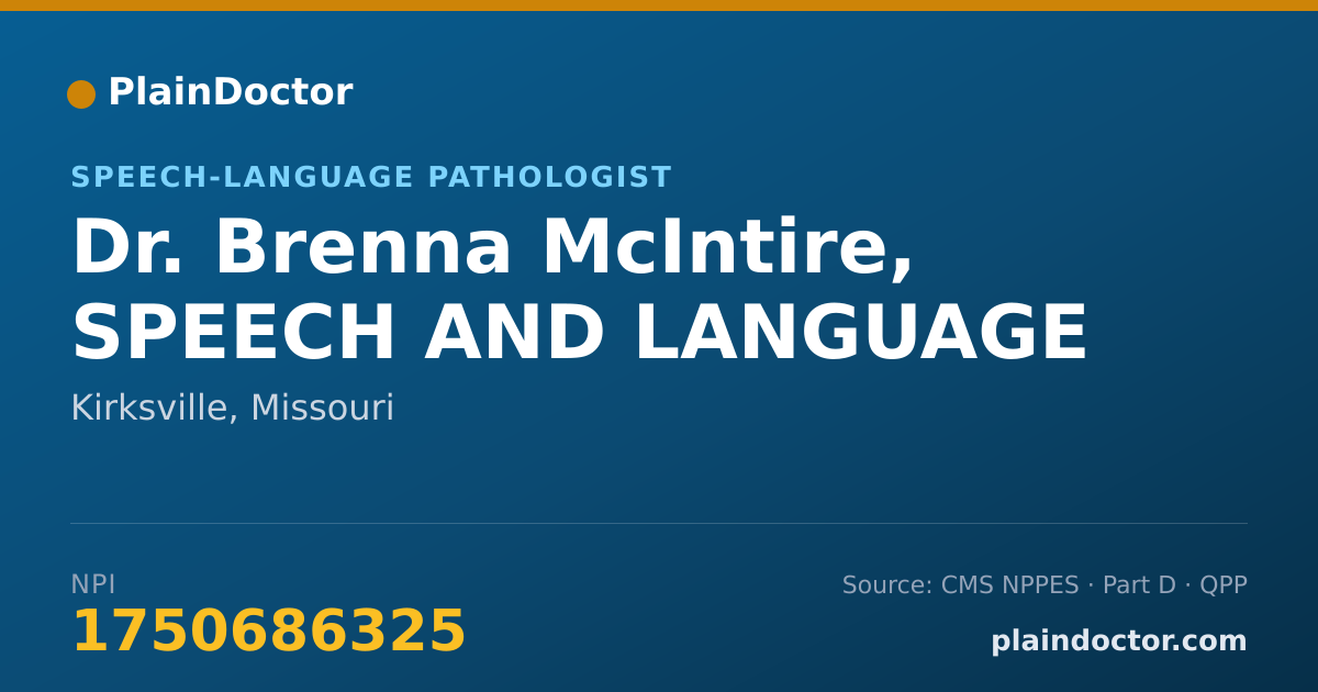 Shareable card for Brenna McIntire, SPEECH AND LANGUAGE - Speech-Language Pathologist, Kirksville, MO