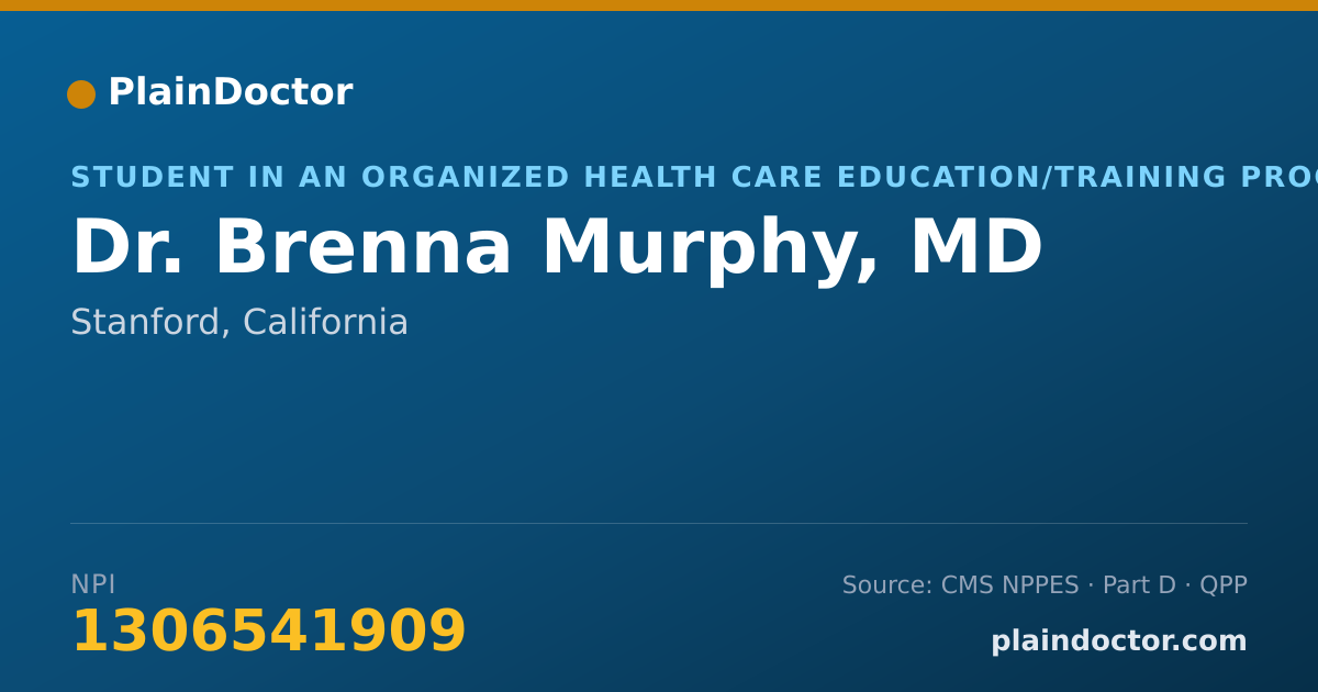 Shareable card for Brenna Murphy, MD - Student in an Organized Health Care Education/Training Program, Stanford, CA