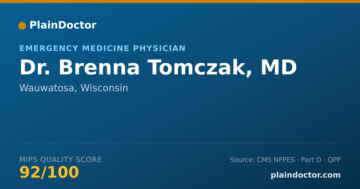 Shareable card for Brenna Tomczak, MD - Emergency Medicine Physician, Wauwatosa, WI