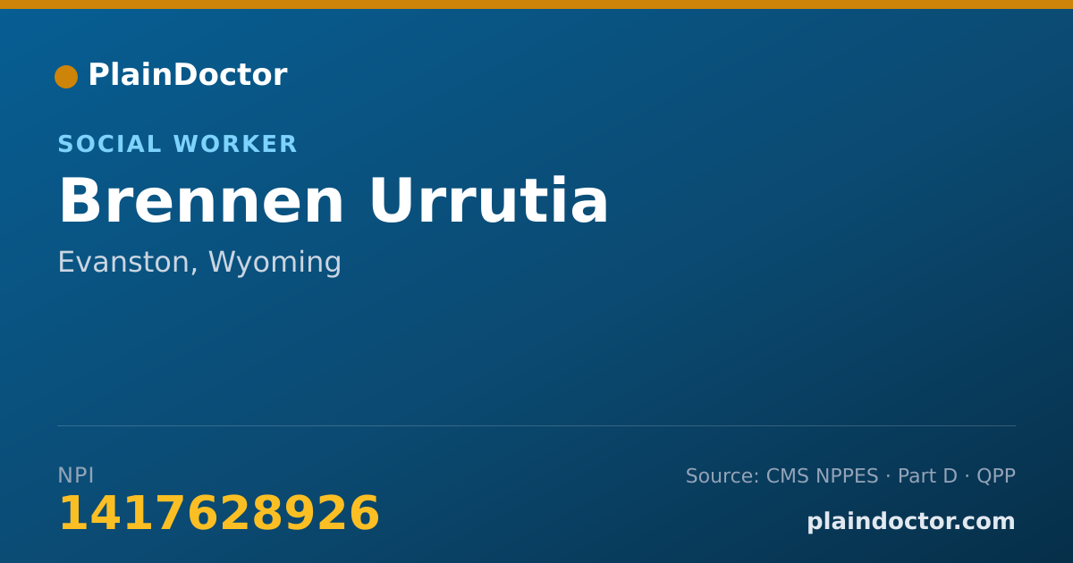 Shareable card for Brennen Urrutia - Social Worker, Evanston, WY