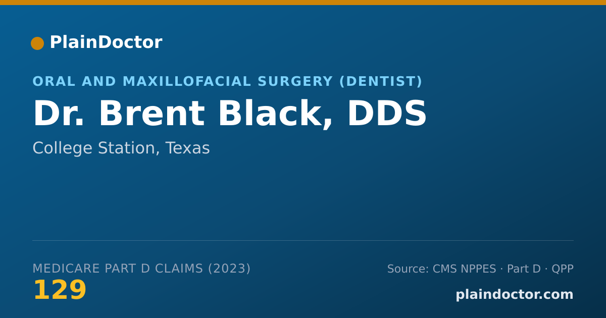 Shareable card for Brent Black, DDS - Oral and Maxillofacial Surgery (Dentist), College Station, TX