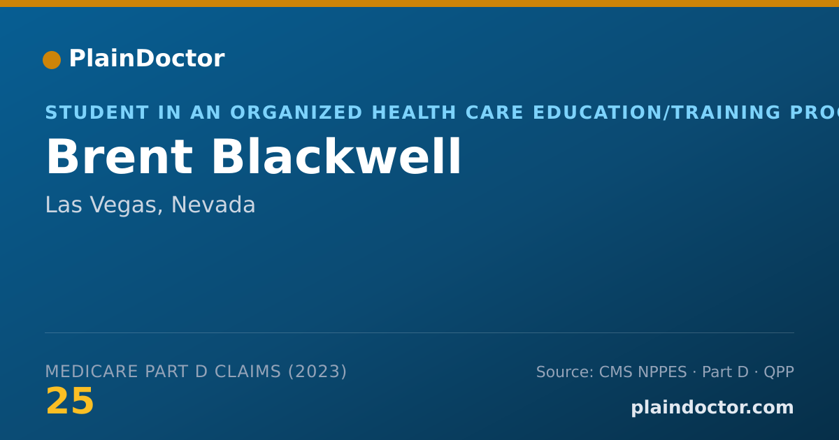 Shareable card for Brent Blackwell - Student in an Organized Health Care Education/Training Program, Las Vegas, NV