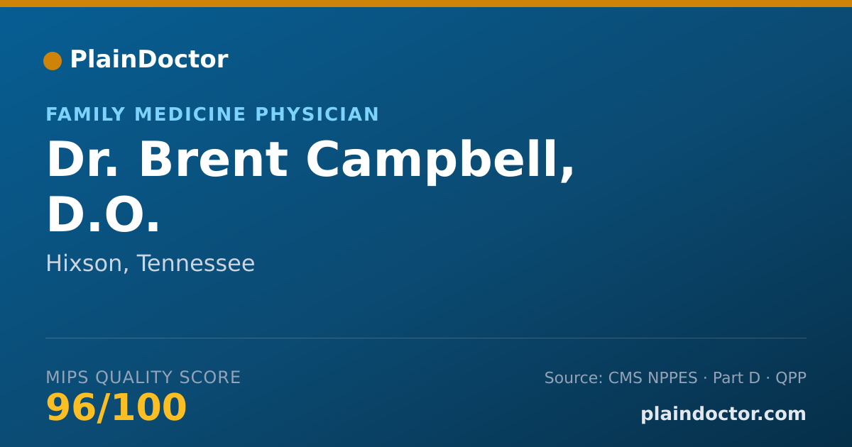 Shareable card for Brent Campbell, D.O. - Family Medicine Physician, Hixson, TN
