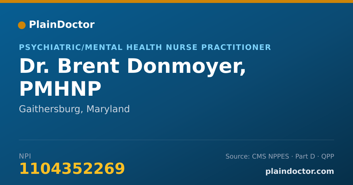 Shareable card for Brent Donmoyer, PMHNP - Psychiatric/Mental Health Nurse Practitioner, Gaithersburg, MD