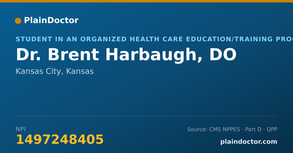 Shareable card for Brent Harbaugh, DO - Student in an Organized Health Care Education/Training Program, Kansas City, KS