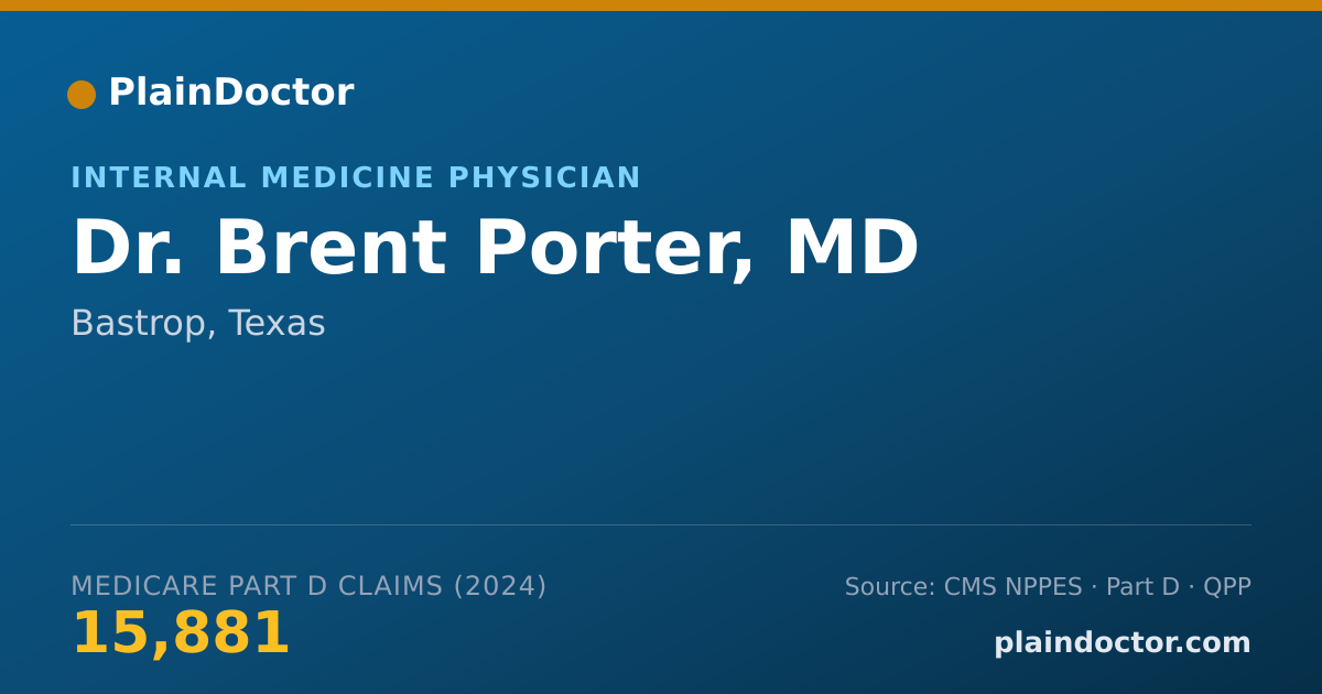 Shareable card for Brent Porter, MD - Internal Medicine Physician, Bastrop, TX