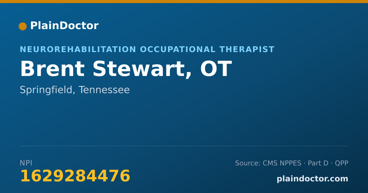 Shareable card for Brent Stewart, OT - Neurorehabilitation Occupational Therapist, Springfield, TN