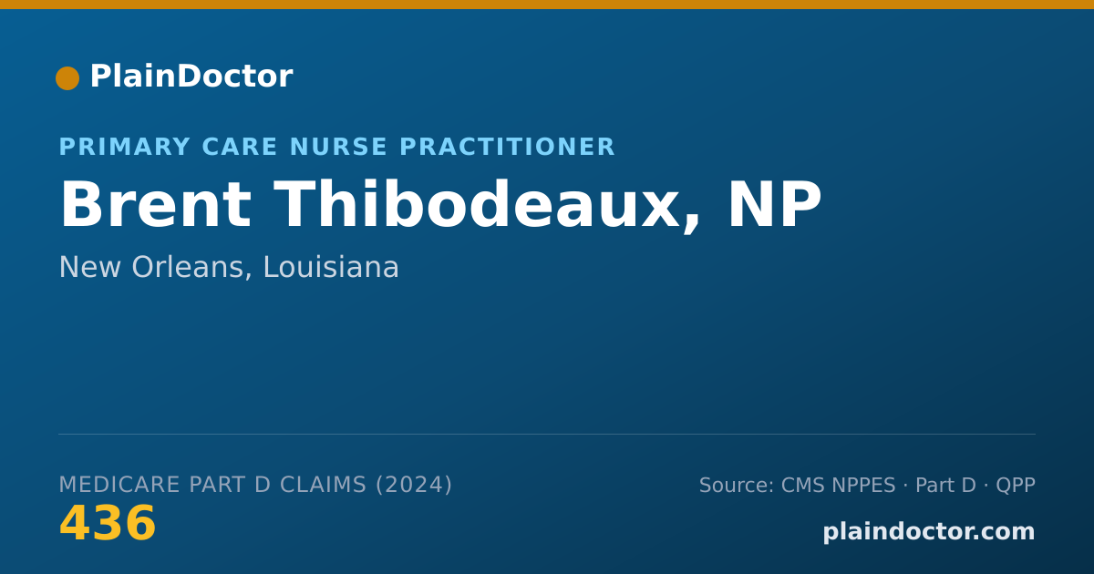 Shareable card for Brent Thibodeaux, NP - Primary Care Nurse Practitioner, New Orleans, LA