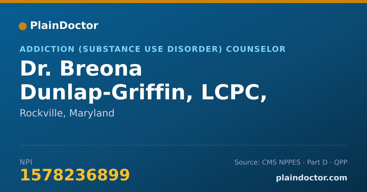 Shareable card for Breona Dunlap-Griffin, LCPC, CSC-AD - Addiction (Substance Use Disorder) Counselor, Rockville, MD