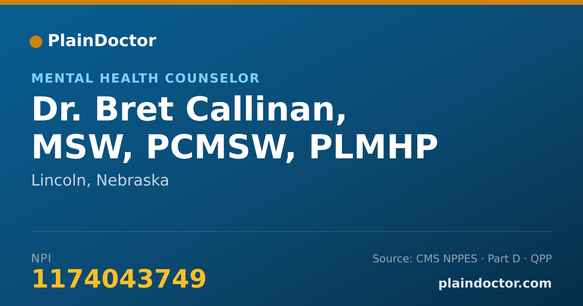 Shareable card for Bret Callinan, MSW, PCMSW, PLMHP - Mental Health Counselor, Lincoln, NE
