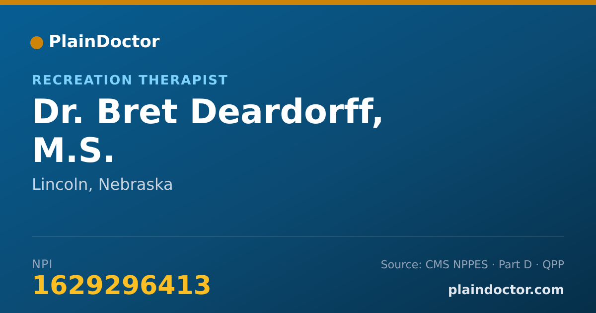 Shareable card for Bret Deardorff, M.S. - Recreation Therapist, Lincoln, NE
