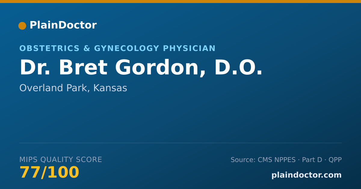 Shareable card for Bret Gordon, D.O. - Obstetrics & Gynecology Physician, Overland Park, KS