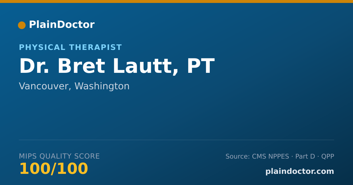 Shareable card for Bret Lautt, PT - Physical Therapist, Vancouver, WA