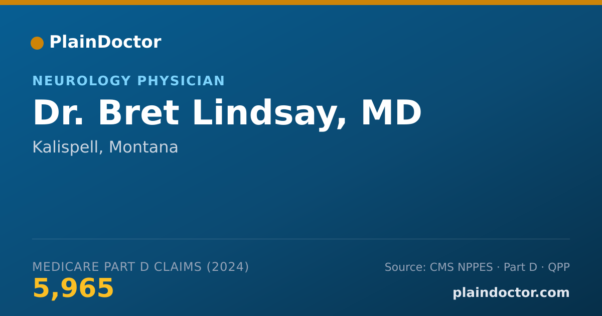 Shareable card for Bret Lindsay, MD - Neurology Physician, Kalispell, MT