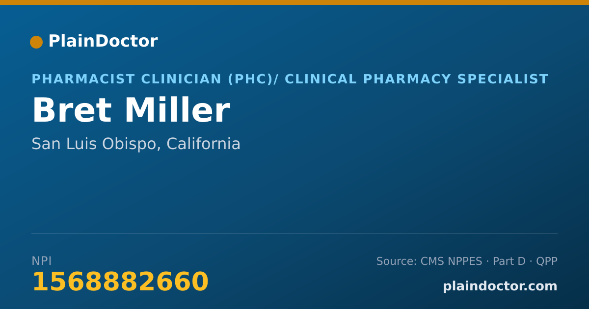 Shareable card for Bret Miller - Pharmacist Clinician (PhC)/ Clinical Pharmacy Specialist, San Luis Obispo, CA