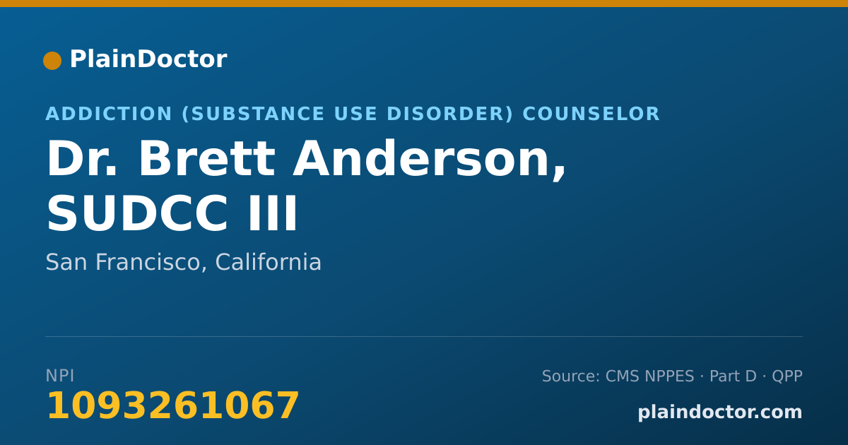Shareable card for Brett Anderson, SUDCC III - Addiction (Substance Use Disorder) Counselor, San Francisco, CA