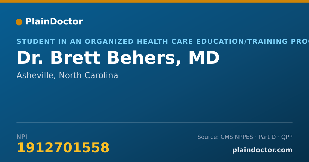 Shareable card for Brett Behers, MD - Student in an Organized Health Care Education/Training Program, Asheville, NC