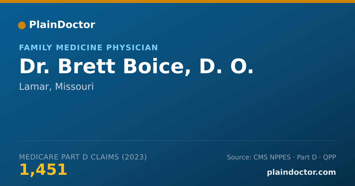 Shareable card for Brett Boice, D. O. - Family Medicine Physician, Lamar, MO