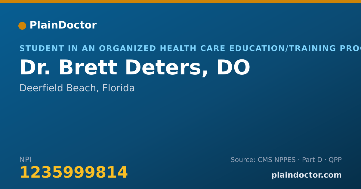 Shareable card for Brett Deters, DO - Student in an Organized Health Care Education/Training Program, Deerfield Beach, FL