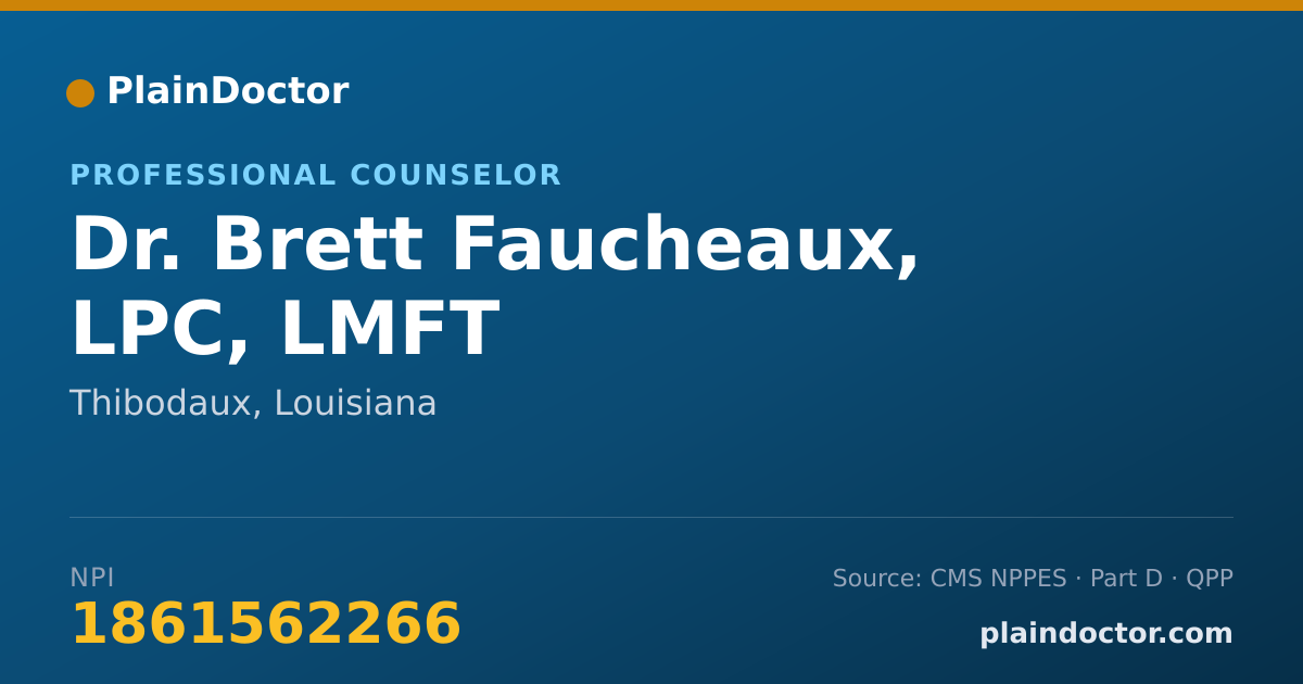 Shareable card for Brett Faucheaux, LPC, LMFT - Professional Counselor, Thibodaux, LA