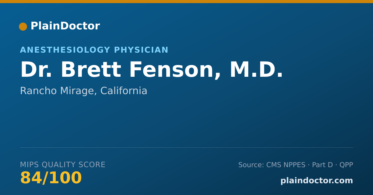 Shareable card for Brett Fenson, M.D. - Anesthesiology Physician, Rancho Mirage, CA