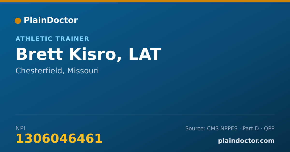 Shareable card for Brett Kisro, LAT - Athletic Trainer, Chesterfield, MO