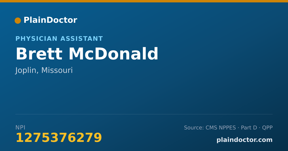 Shareable card for Brett McDonald - Physician Assistant, Joplin, MO