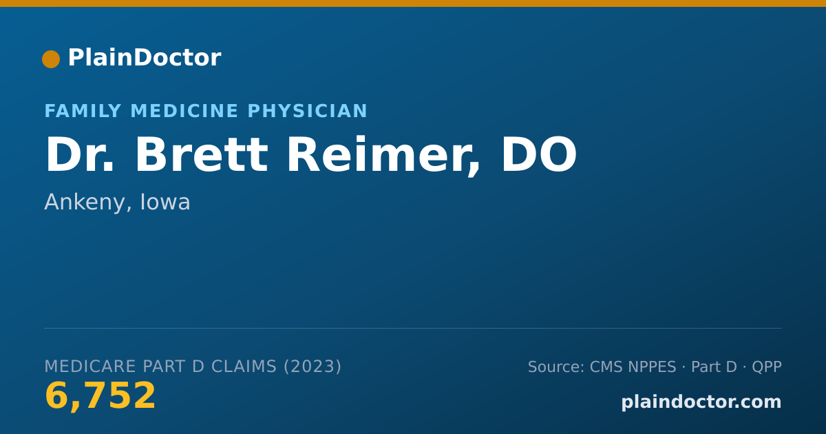 Shareable card for Brett Reimer, DO - Family Medicine Physician, Ankeny, IA