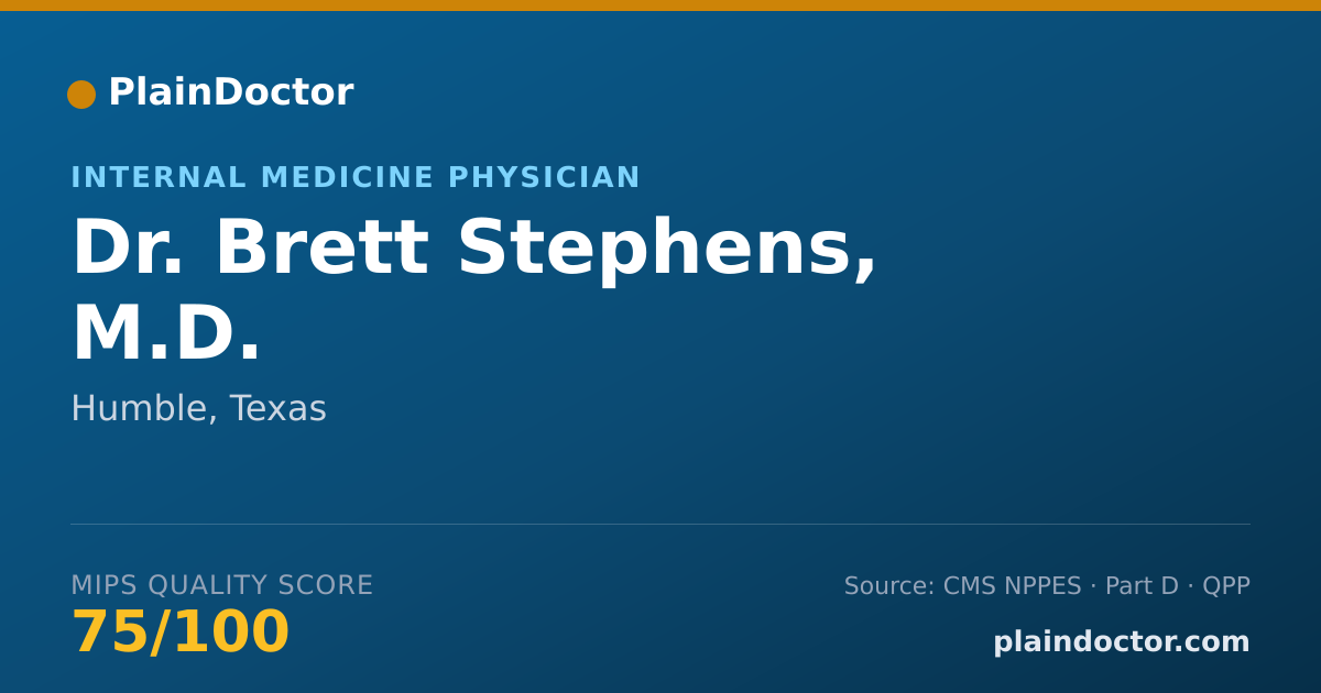Shareable card for Brett Stephens, M.D. - Internal Medicine Physician, Humble, TX