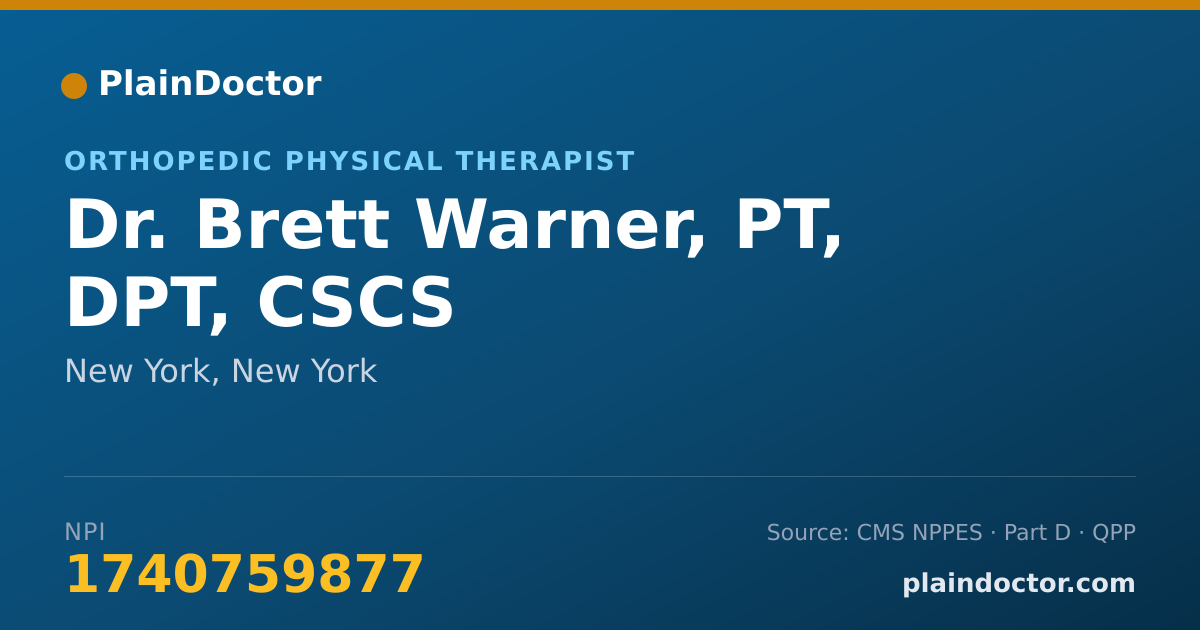Shareable card for Brett Warner, PT, DPT, CSCS - Orthopedic Physical Therapist, New York, NY