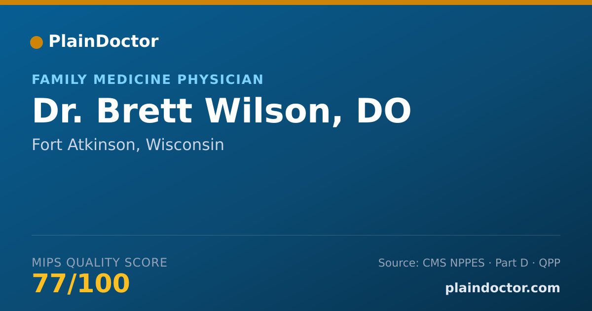 Shareable card for Brett Wilson, DO - Family Medicine Physician, Fort Atkinson, WI