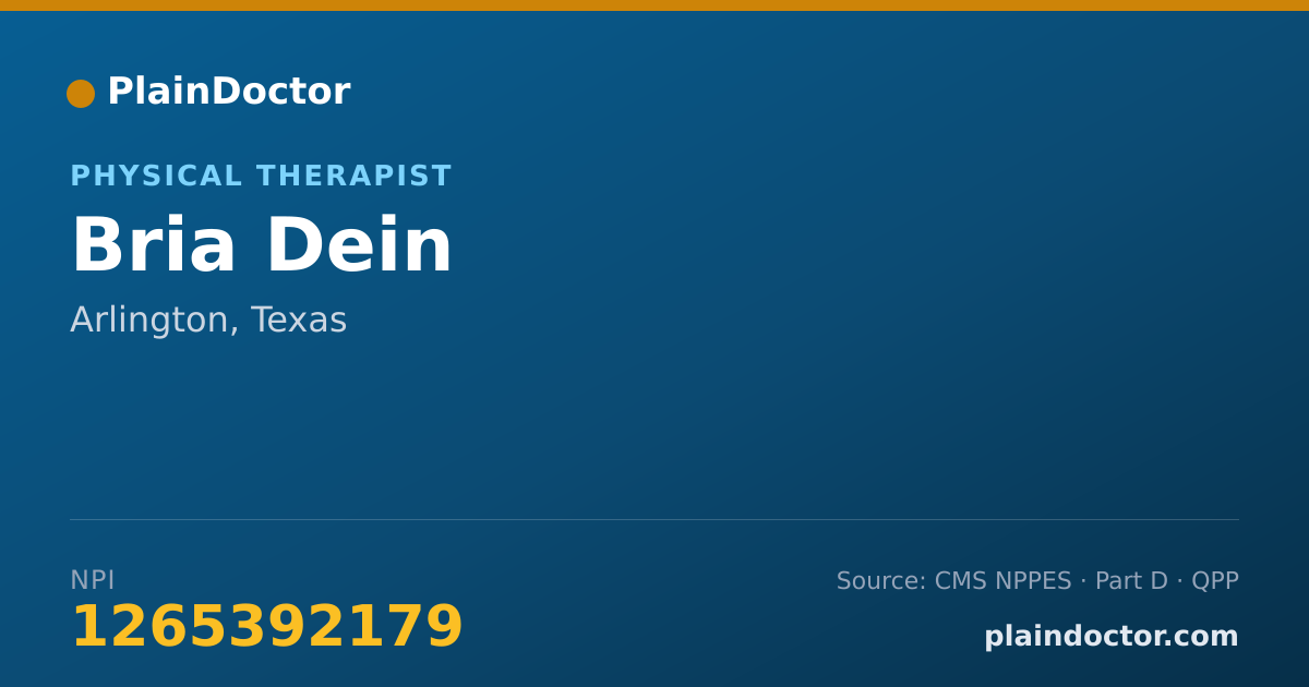 Shareable card for Bria Dein - Physical Therapist, Arlington, TX