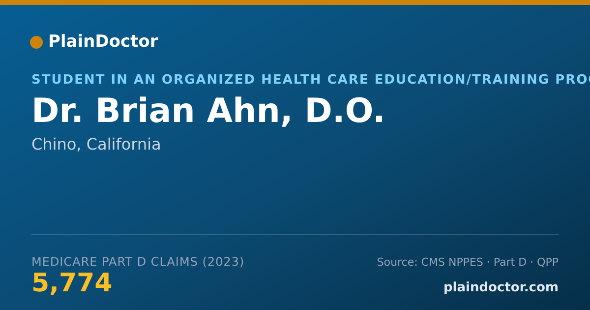 Shareable card for Brian Ahn, D.O. - Student in an Organized Health Care Education/Training Program, Chino, CA