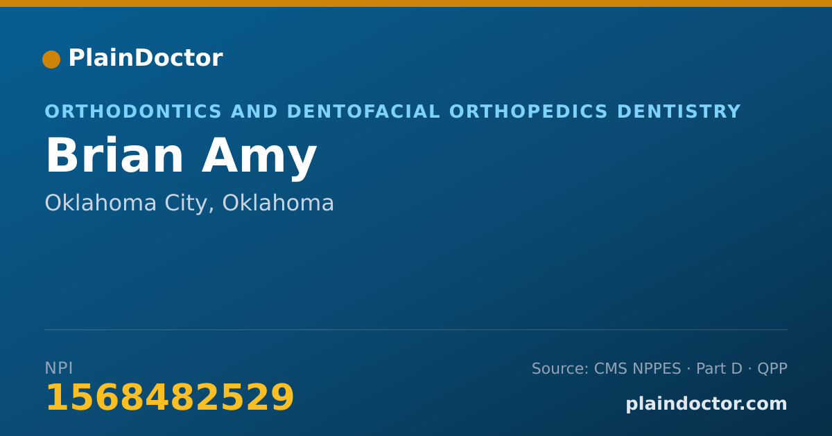 Shareable card for Brian Amy - Orthodontics and Dentofacial Orthopedics Dentistry, Oklahoma City, OK
