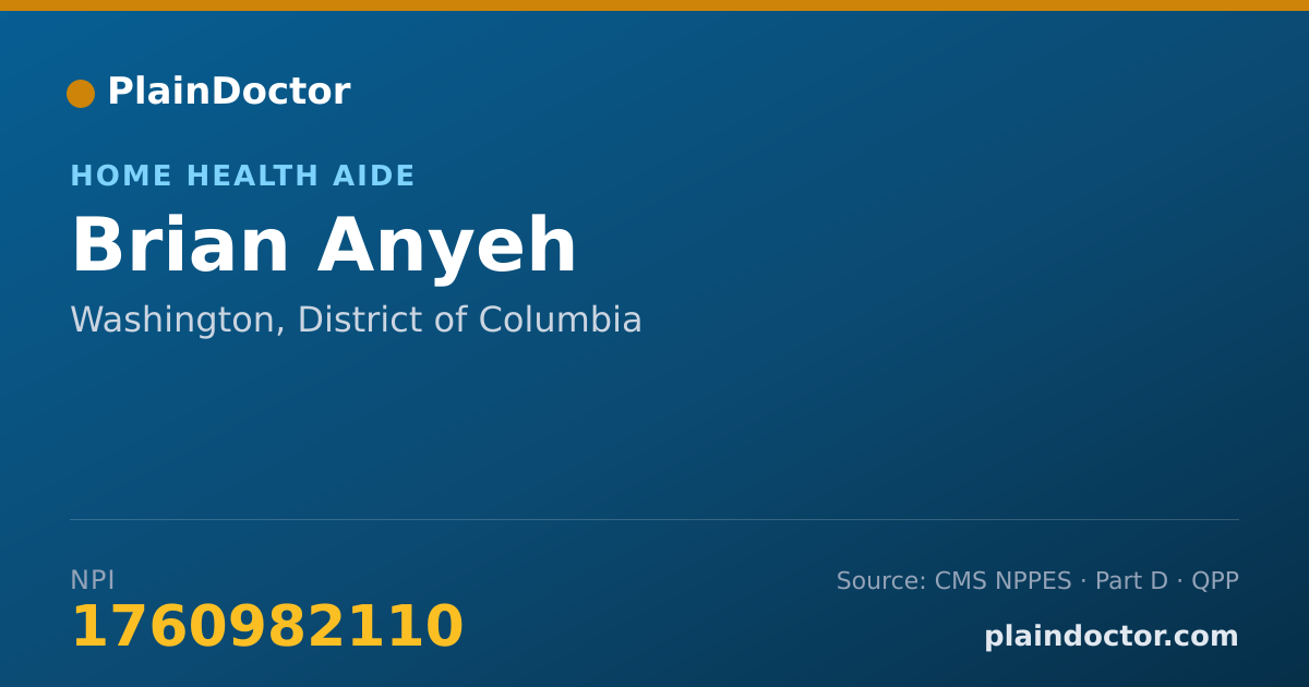 Shareable card for Brian Anyeh - Home Health Aide, Washington, DC