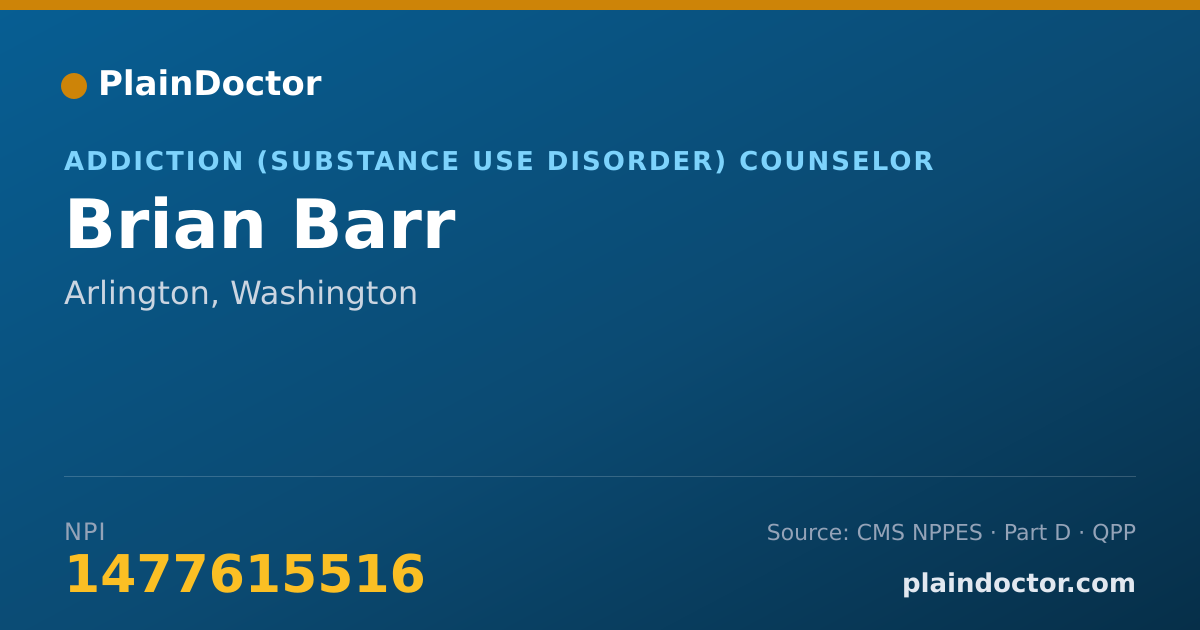 Shareable card for Brian Barr - Addiction (Substance Use Disorder) Counselor, Arlington, WA
