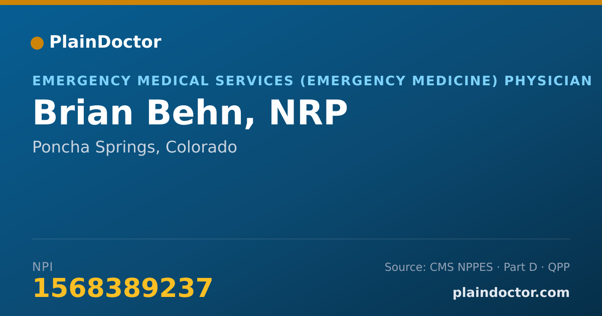 Shareable card for Brian Behn, NRP - Emergency Medical Services (Emergency Medicine) Physician, Poncha Springs, CO
