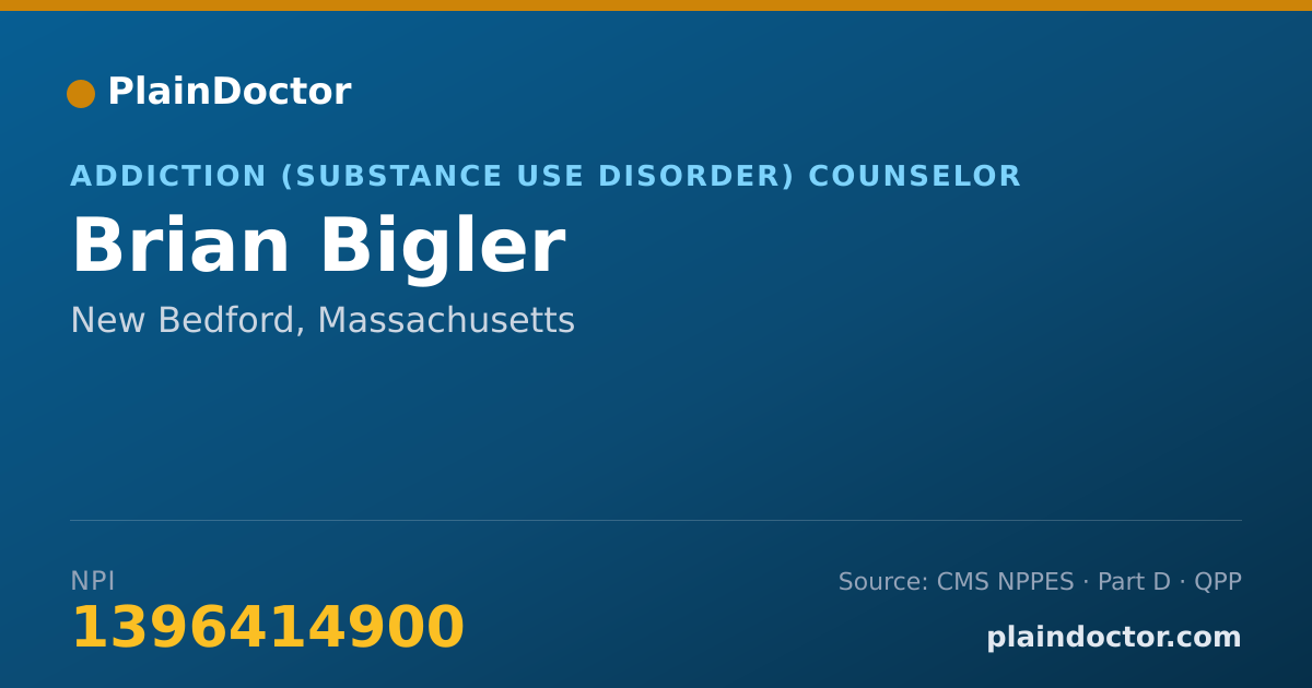 Shareable card for Brian Bigler - Addiction (Substance Use Disorder) Counselor, New Bedford, MA