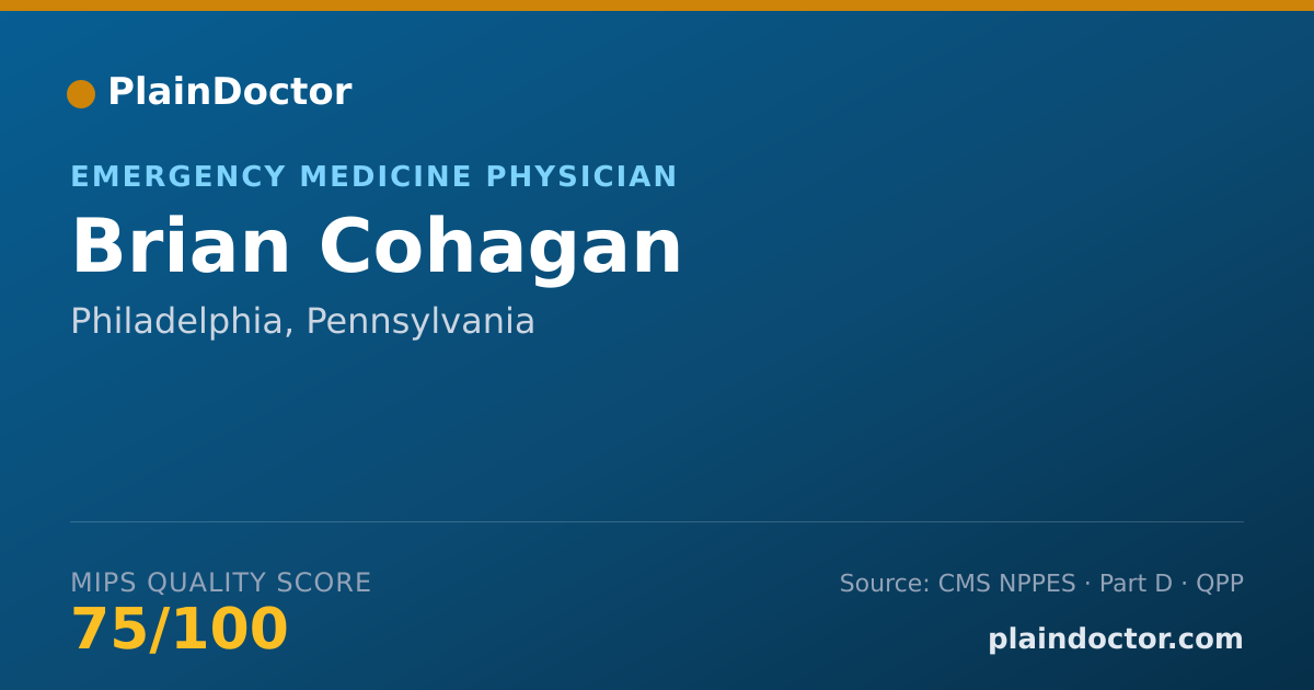 Shareable card for Brian Cohagan - Emergency Medicine Physician, Philadelphia, PA