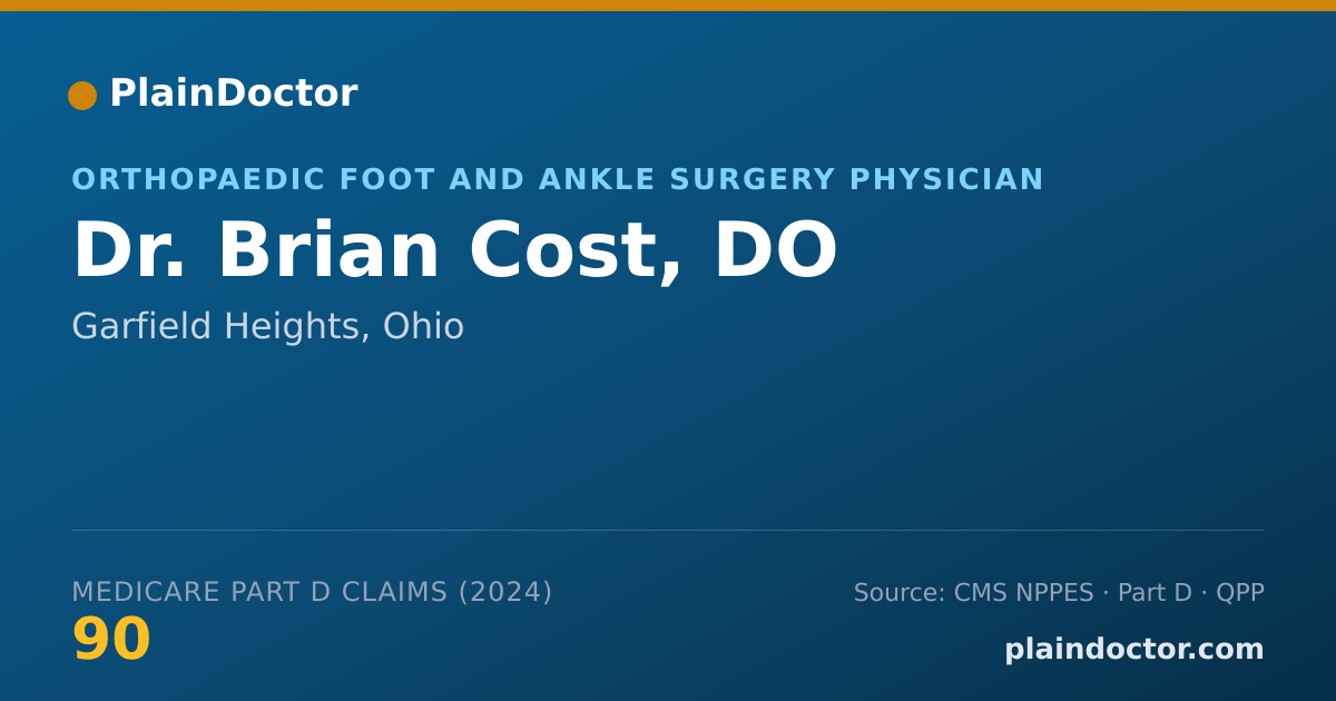 Shareable card for Brian Cost, DO - Orthopaedic Foot and Ankle Surgery Physician, Garfield Heights, OH