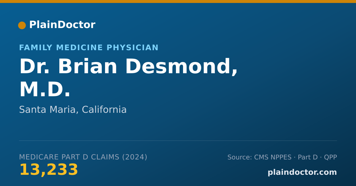 Shareable card for Brian Desmond, M.D. - Family Medicine Physician, Santa Maria, CA