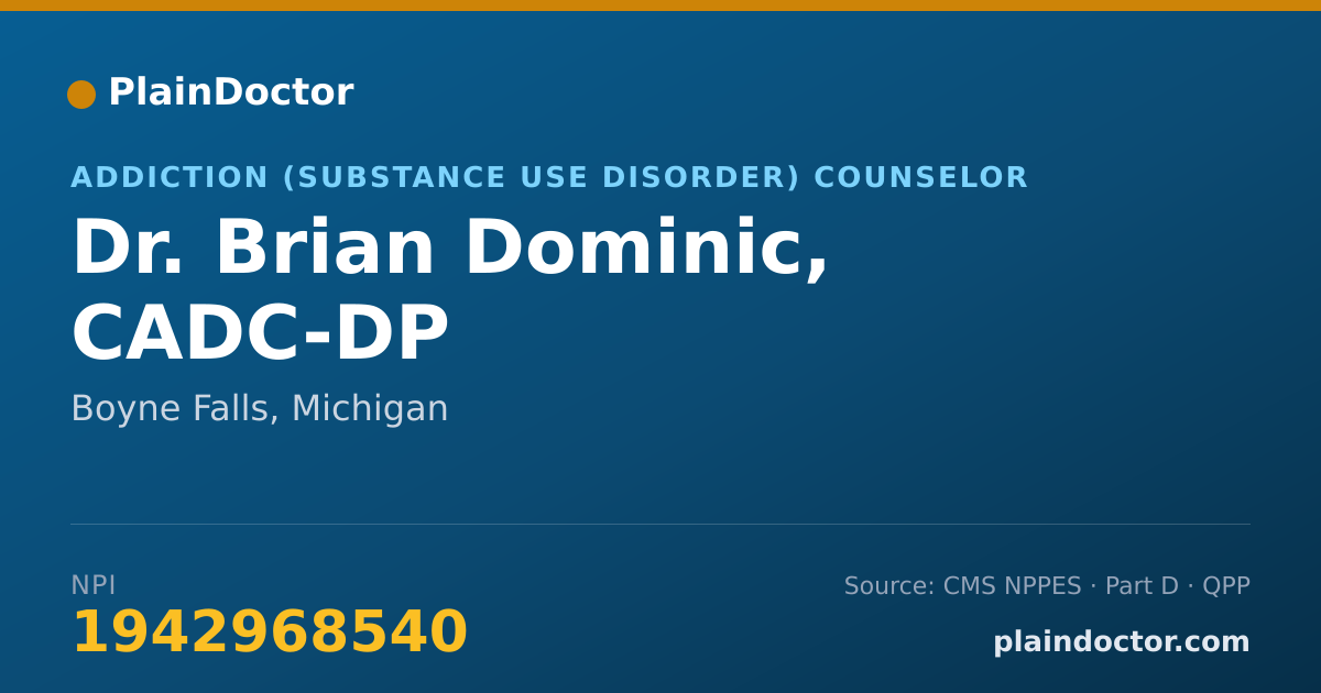Shareable card for Brian Dominic, CADC-DP - Addiction (Substance Use Disorder) Counselor, Boyne Falls, MI