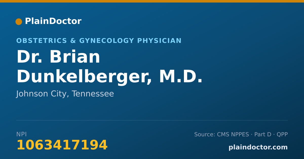 Shareable card for Brian Dunkelberger, M.D. - Obstetrics & Gynecology Physician, Johnson City, TN