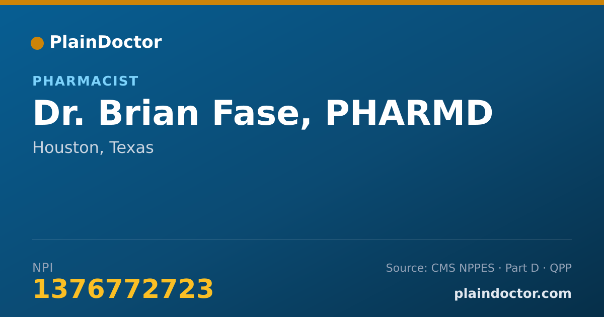 Shareable card for Brian Fase, PHARMD - Pharmacist, Houston, TX