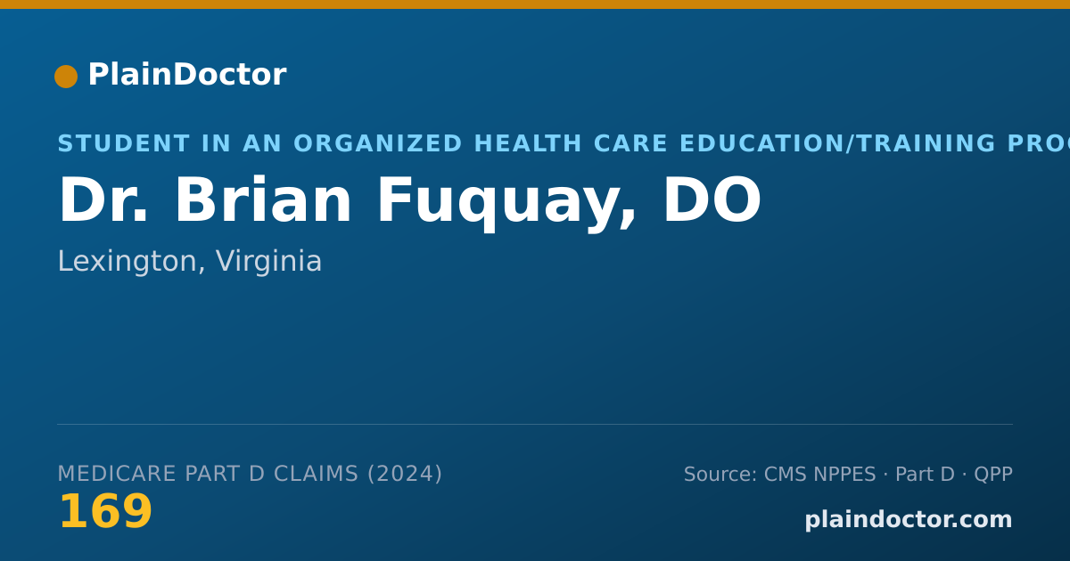 Shareable card for Brian Fuquay, DO - Student in an Organized Health Care Education/Training Program, Lexington, VA