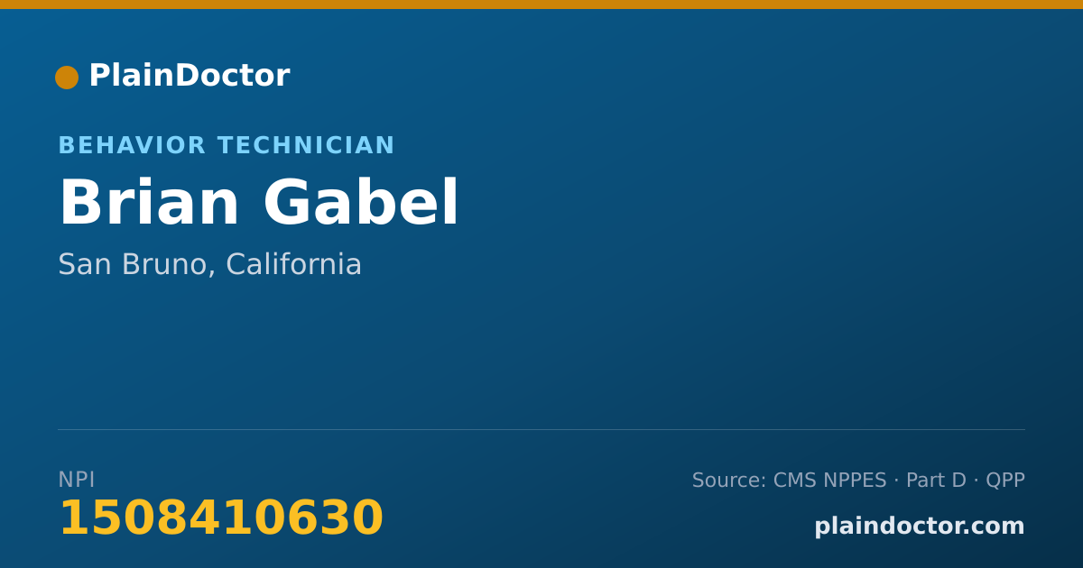 Shareable card for Brian Gabel - Behavior Technician, San Bruno, CA